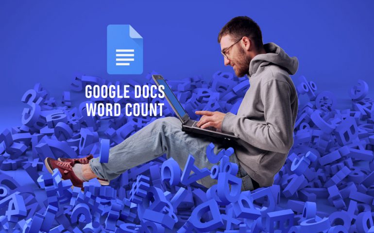 How To See Word Count On Google Docs A Step by Step Guide 